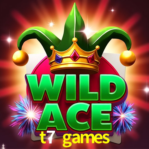 t7 games: Jogos de Caça-Níqueis-Altas Recompensas, Roleta-Velocidade, Blackjack-Desafios Máximos